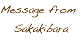 Message from Sakakibara